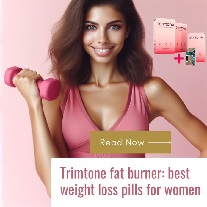 buy trimtone fat burner and weight loss supplement for women